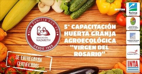 5ta. CAPACITACIÓN HUERTA GRANJA AGROECOLÓGICA VIRGEN DEL ROSARIO