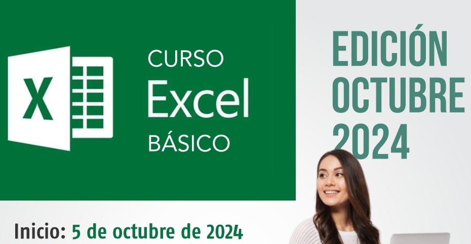 INSCRIPCIÓN ABIERTA CURSO EXCEL BÁSICO EDICION OCTUBRE 2024
