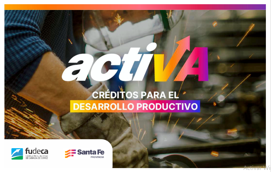 Continúa abierta la convocatoria a CRÉDITOS PARA EL DESARROLLO PRODUCTIVO ACTIVA